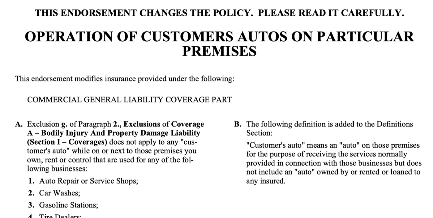 Endorsement limiting coverage for operating customer autos to on or next to the premises, for five listed classes of business.